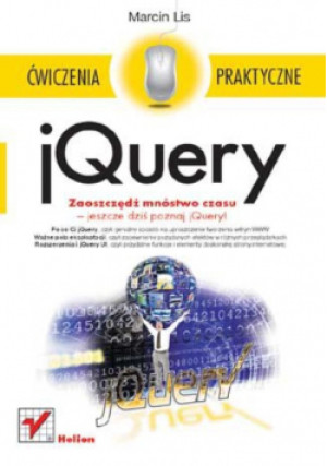 jQuery Ćwiczenia praktyczne - Marcin Lis - książka  wyd. 2010