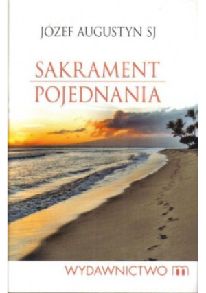 Sakrament pojednania - Józef Augustyn - książka  wyd. 2009