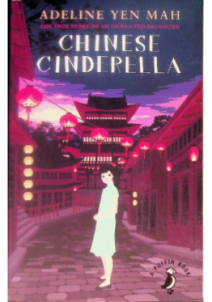 Chinese Cinderella - Adeline yen Mah - książka  wyd. 1999