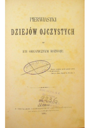 Pierwiastki dziejów ojczystych, 1886r. - książka  wyd. 1886