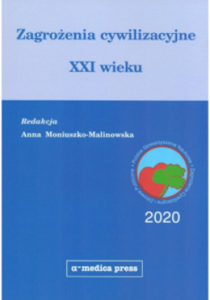 Zagrożenia cywilizacyjne XXI wieku - książka  wyd. 2020