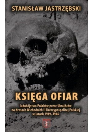 Księga ofiar - Stanisław Jastrzębski - książka  wyd. 2021