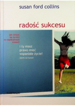 Radość sukcesu - Susan Ford Collins - książka  wyd. 2004