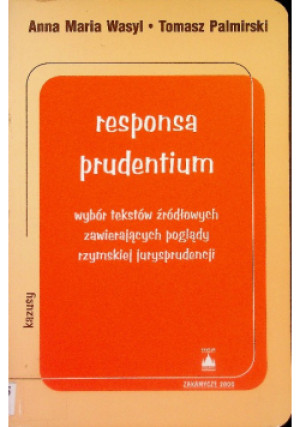Responsa prudentium - Anna Maria Wasyl - książka  wyd. 2000