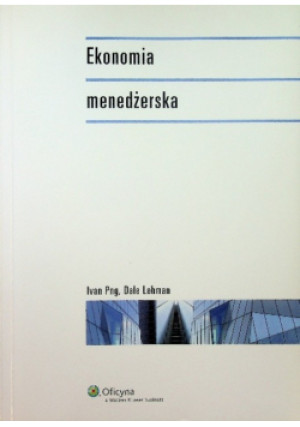 Ekonomia menedżerska - Ivan Png - książka  wyd. 2011