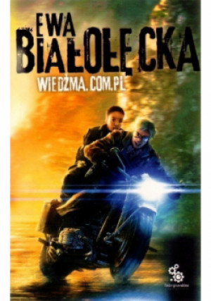 Wiedźma.com.pl - Ewa Białołęcka - książka  wyd. 2010