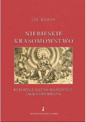 Niebieskie krasomówstwo - Jan Baron - książka reportaż wyd. 2021