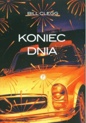 Koniec dnia - Bill Clegg - książka  wyd. 2021