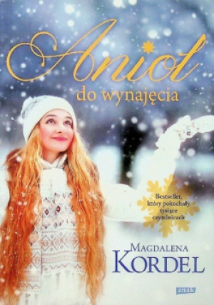 Anioł do wynajęcia - Magdalena Kordel - książka  wyd. 2016