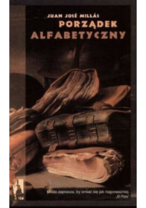Porządek alfabetyczny - Juan Jose Millas - książka  wyd. 2004