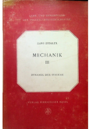 Mechanik Band III - Hans Ziegler - książka  wyd. 1952