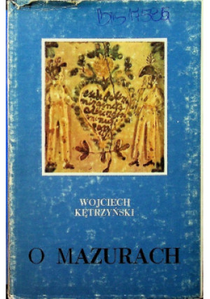 O Mazurach - Wojcieh Kętrzyński - książka  wyd. 1988