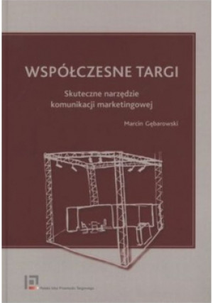 Współczesne Targi - Marcin Gębarowski - książka  wyd. 2010