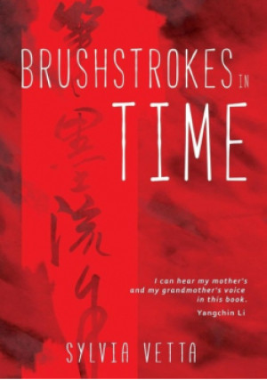 Brushstrokes in Time - Sylvia Vetta - książka historyczna wyd. 2016