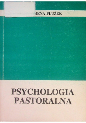 Psychologia pastoralna - Zenomena Płużek - książka  wyd. 1994