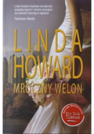 Mroczny welon - Linda Howard - książka  wyd. 2012