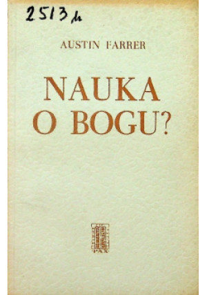 Nauka o Bogu? - Austin Farrer - książka historyczna wyd. 1971