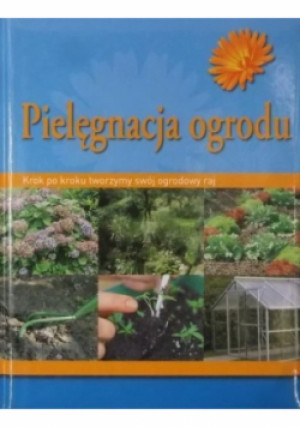 Pielęgnacja ogrodu - Malcolm Powell - książka