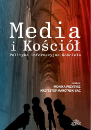 Media i Kościół - książka  wyd. 2011