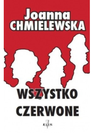 Wszystko czerwone - Joanna Chmielewska - książka  wyd. 2015
