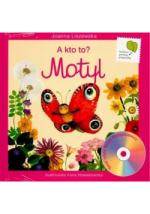 A kto to? Motyl - Joanna Liszewska - książka