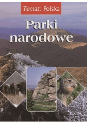 Parki narodowe - książka  wyd. 2005