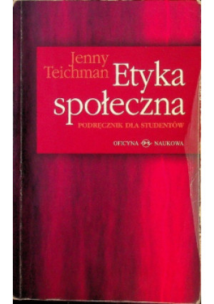 Etyka społeczna - Jenny Teichman - książka  wyd. 2002