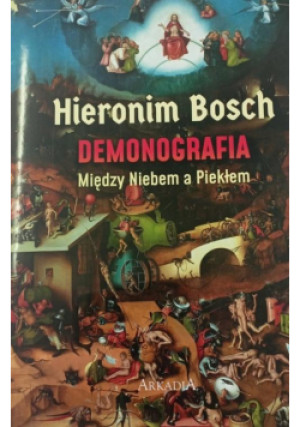 Hieronim Bosch. Demonografia - Ristujczina Luba - książka  wyd. 2023