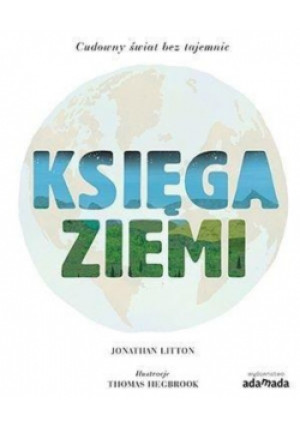 Księga Ziemi - Jonathan Litton - książka  wyd. 2018