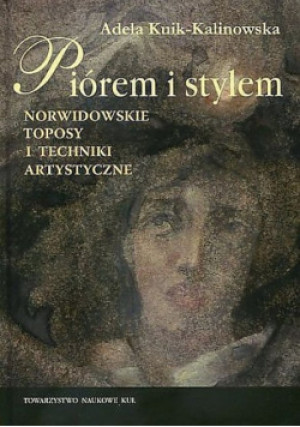 Piórem i stylem - Adela Kuik-Kalinowska - książka  wyd. 2019