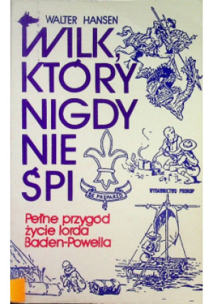 Wilk który nigdy nie śpi - Walter Hansen - książka  wyd. 1992