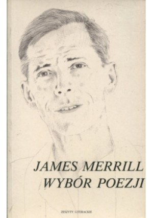 Merrill Wybór poezji - James Merrill - książka  wyd. 1990