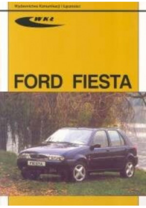 Ford Fiesta - Wacław Sobolewski - książka  wyd. 2003