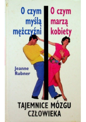 Tajemnice mózgu człowieka - Jeanne Rubner - książka  wyd. 1999