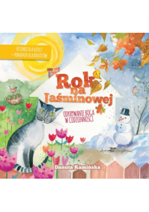 Rok na jaśminowej - Danuta Kamińska - książka  wyd. 2019
