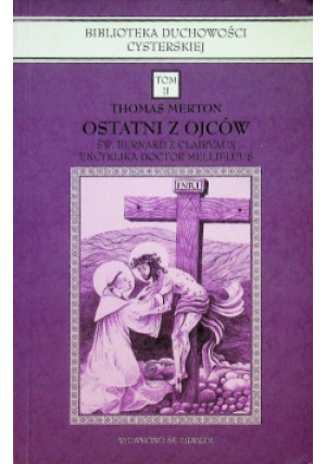 Ostatni z ojców Tom II - Thomas Merton - książka  wyd. 2004