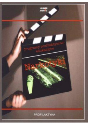 Narkotyki. Programy profilaktyczno-edukacyjne +DVD - książka  wyd. 2011