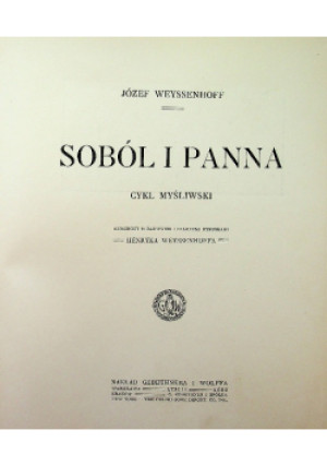 Soból i Panna 1913 r. - Józef Weyssenhoff - książka  wyd. 1913