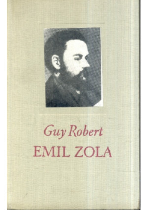 Emil Zola - Guy Robert - książka  wyd. 1968