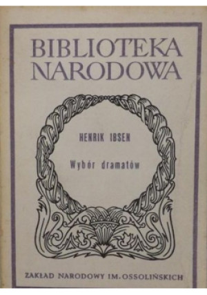Wybór dramatów - Henrik Ibsen - książka  wyd. 1986