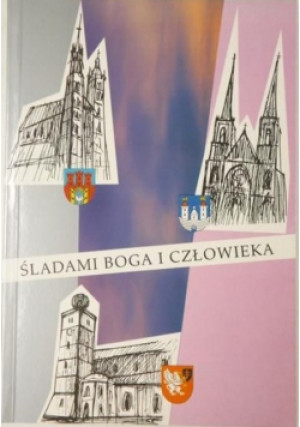 Śladami Boga i człowieka - Jan Orzeszyna - książka  wyd. 2000