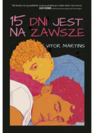 15 dni jest na zawsze - Vitor Martins - książka  wyd. 2023