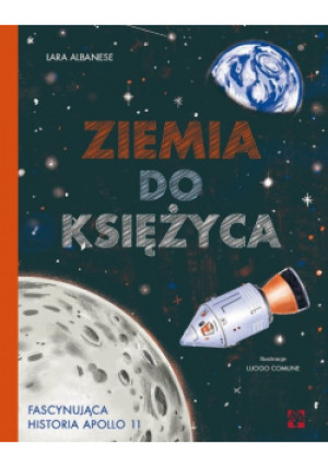 Ziemia do księżyca - Lara Albanese - książka  wyd. 2020