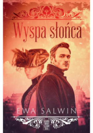 Wyspa słońca - Ewa Salwin - książka  wyd. 2024
