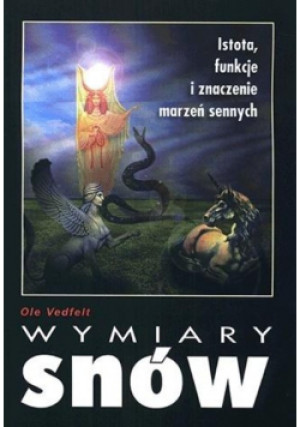 Wymiary snów - Ole Vedfelt - książka  wyd. 2005