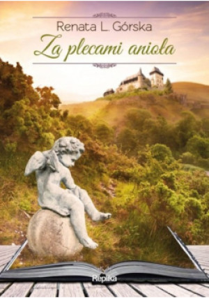 Za plecami anioła - Renata L. Górska - książka  wyd. 2014