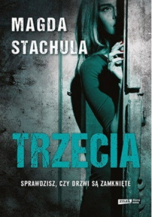 Trzecia - Magda Stachula - książka  wyd. 2017