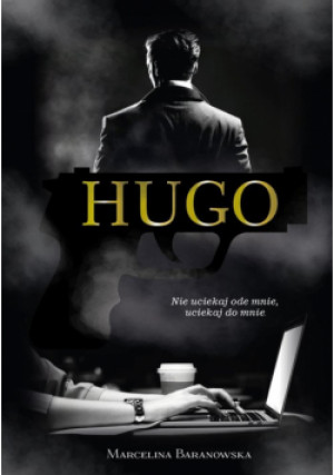 HUGO. Detektyw. Tom 1 - Marcelina Baranowska - książka  wyd. 2023
