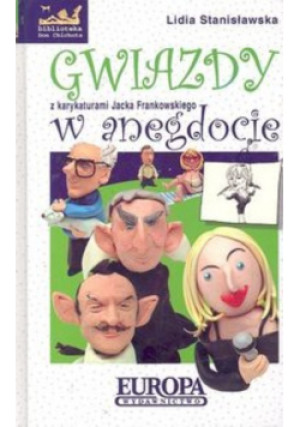 Gwiazdy w anegdocie Tom 2 - Lidia Stanisławska - książka  wyd. 2004