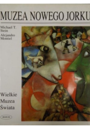 Muzea Nowego Jorku - Michael Stein - książka  wyd. 1999